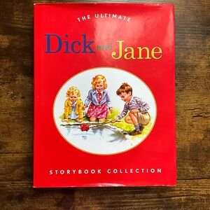 The Ultimate Dick and Jane Storybook Collection Hardcover Book